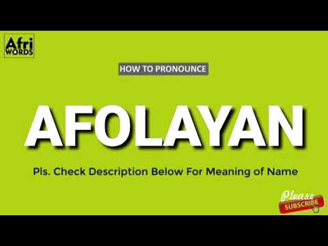 How to pronounce  AFOLAYAN