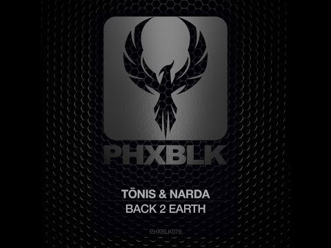 Tōnis & Narda - Back 2 Earth (Extended Mix)