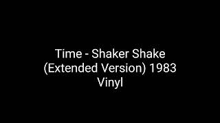 Time - Shaker Shake (Extended Version) 1983_italo disco