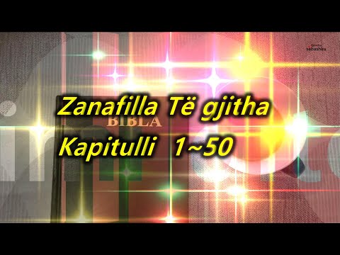 [Leximi i Biblës] Zanafilla 1~50.(창세기 전체)/Bibla audio shqip/Albania