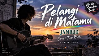 Download lagu 🎵 Pelangi di Matamu - Jamrud | Cover Pop Rock Full Version   Lirik | Azka Studio mp3