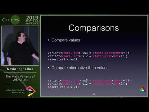 C++Now 2019: Nevin ":-)" Liber “The Many Variants of std::variant”
