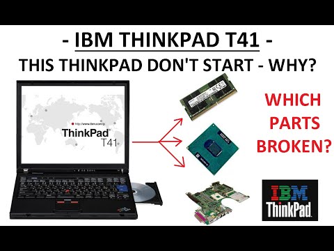 IBM Thinkpad T41 - This laptop DON'T start - Where is problem?