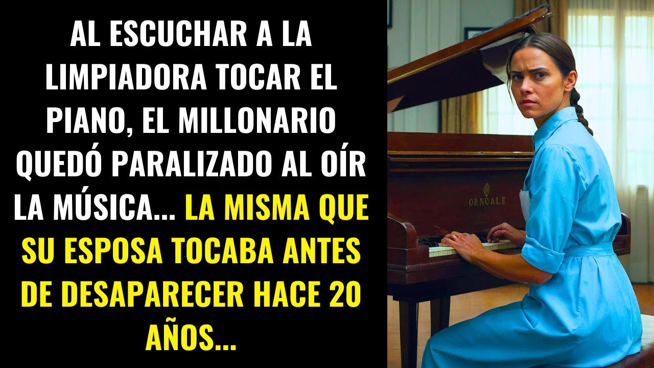 EL MILLONARIO QUEDÓ PARALIZADO AL OÍR A LA LIMPIADORA TOCAR LA MÚSICA DE SU ESPOSA DESAPARECIDA...