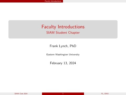 SIAM Club: Faculty Introductions 2024