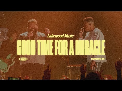 Thumbnail for Good Time For A Miracle video