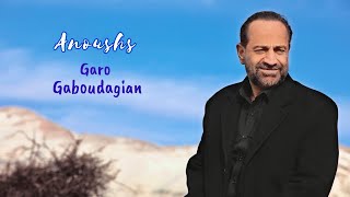 Garo Gaboudagian - Anoushs (2023)