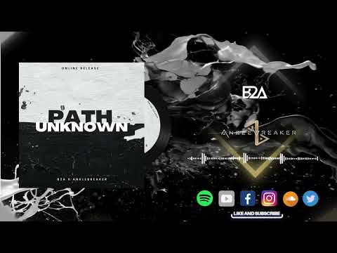 B2A x Anklebreaker - Path Unknown