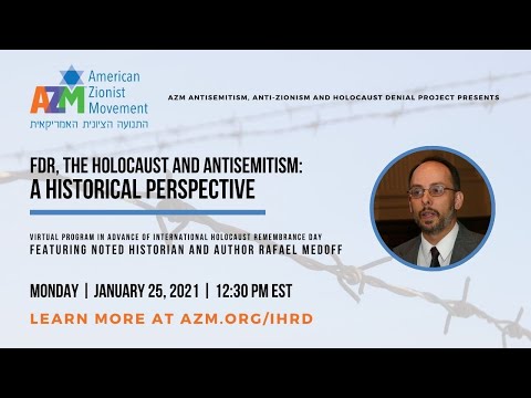 FDR, the Holocaust and Antisemitism: A Historical Perspective
