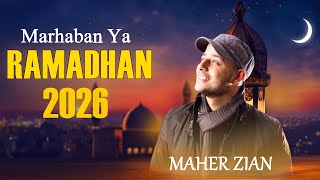 Download lagu Marhaban Ya Ramadhan 2026 🌙 Maher Zain Full Album 2026 🌙 Playlist Ramadan 2026 mp3