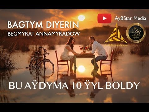 BU AYDYMA 20 ÝYL BOLDY | DJ BEGGA - BAGTYM DIYERIN