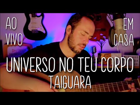 Universo no teu corpo - de Taiguara por Thiago Miranda (Ao vivo em casa)