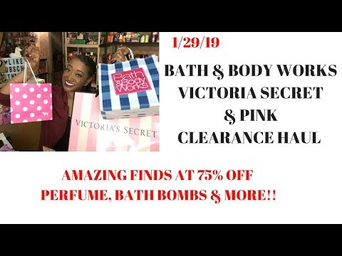 Bath & Body Works, Pink, Victoria Secrets Clearance Haul 1/29/19~Amazing Clearance Finds 75%-90% Off Video