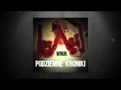 09. Esencja - Wnuk/UF