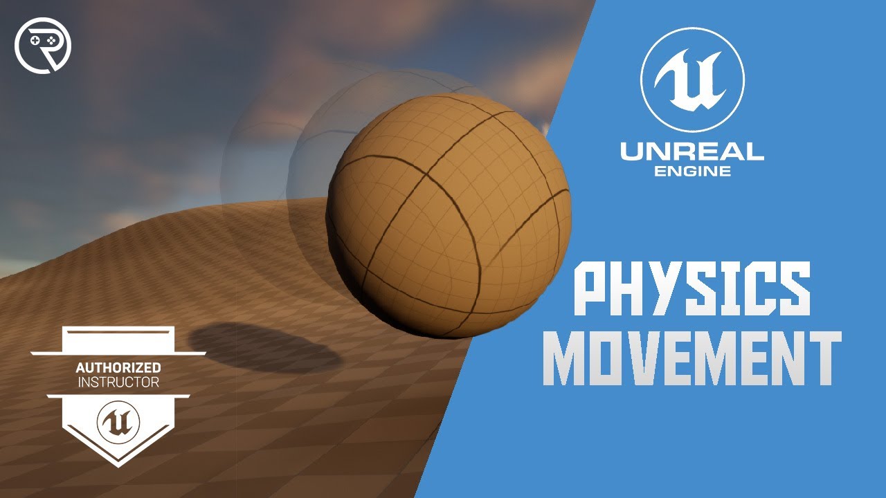 Unreal Engine 5 Tutorial -  Physics Movement