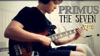 Primus - The Seven [Bass Cover]