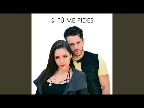 Si Tu Me Pides (feat. Sandy)