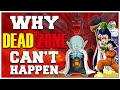 Why Dead Zone Can T Happen