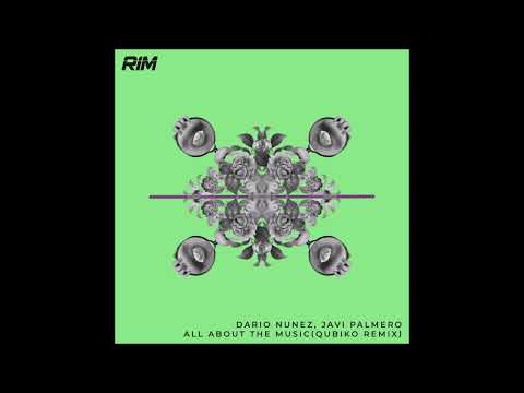 Dario Nunez, Javi Palmero - All About the Music (Qubiko Remix)