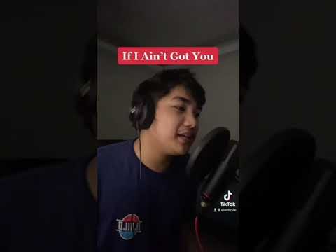 If I Ain’t Got You (Eian Bryle Tiktok)