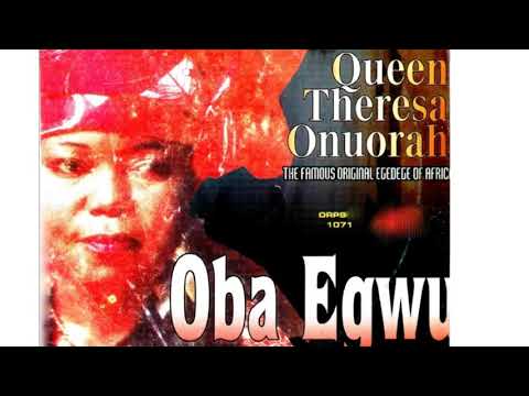 Theresa onuorah OBA EGWU 3mintues +