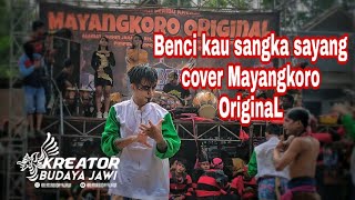 Download lagu MAYANGKORO ORIGINAL COVER BENCI KUSANGKA SAYANG JARANAN LIVE KUWIK KUNJANG mp3