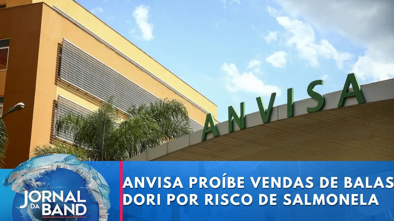 Anvisa proíbe comercialização de balas da marca Dori por risco de salmonela | Jornal da Band