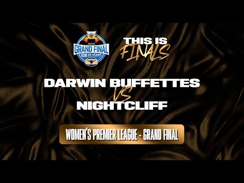 Darwin Buffettes v Nightcliff | Grand Final, 2021/22 TIO NTFL Women's Premier League
