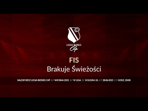 Skrót spotkania FIS - Brakuje Świeżości ( Legia Biznes Cup Wiosna 2021 )