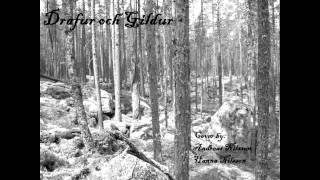 Drafur Och Gildur (Cover) - Sorkar och Strängar