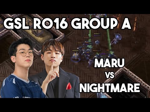 GSL RO16 Group A - Maru vs Nightmare