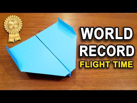 How To Make The WORLD RECORD PAPER AIRPLANE for Flight Time