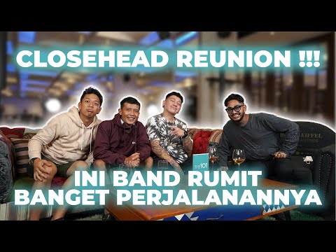LATE NITE WITH REUNION : CLOSEHEAD REUNION!!