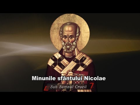 MINUNILE SFANTULUI NICOLAE