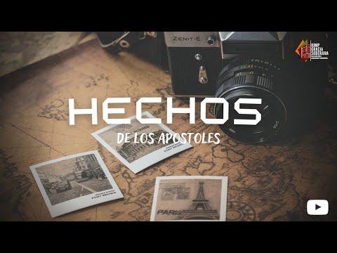 Serie Hechos | Capitulo 4:1-31