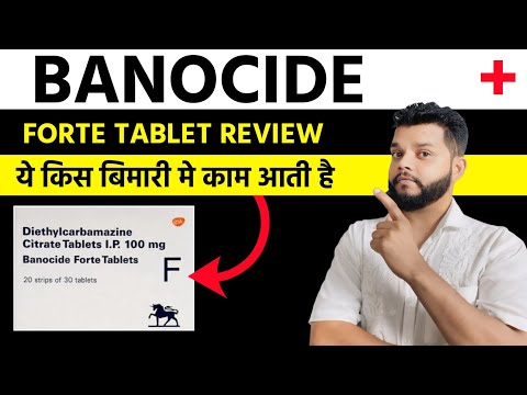 Banoside Forte Tablet Uses,Mode Of Action, Precautions & Side Effects In Hindi | Diethylcarbamazine