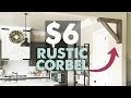 DIY Rustic Corbel | Shanty2Chic