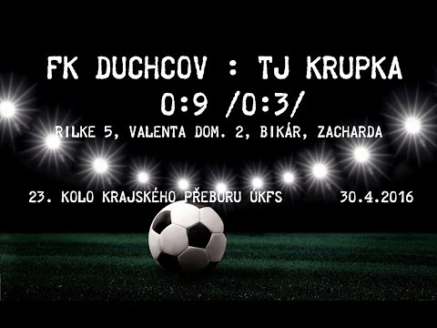 Duchcov : Krupka 0:9 (30.4.2016)