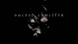 SACRED CRUCIFIX - The House