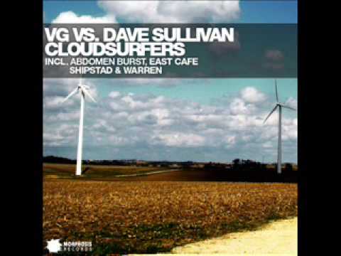 VG Vs. Dave Sullivan Cloudsurfers (Original Mix)
