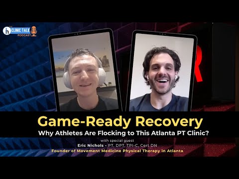 The Clinic Talk Podcast EP 16: Game-Ready Recovery