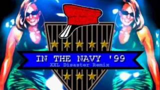 In The Navy &#39;99 (XXL Disaster Remix) - Captain Jack