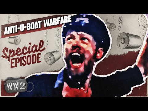 How To Kill A U-Boat - WW2 Special