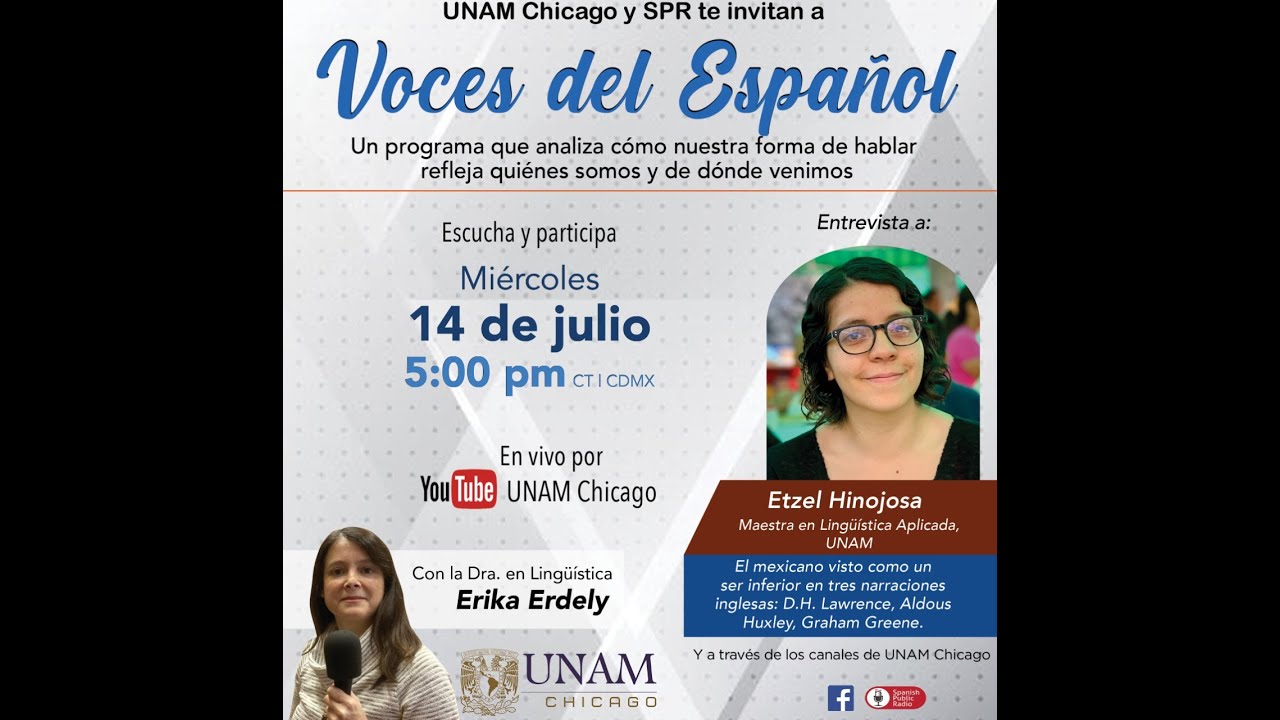 VOCES DEL ESPAÑOL 075 Etzel Hinojosa, Maestra en Lingüística Aplicada