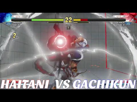 SFV AE- HAITANI(AKUMA) VS CAPCOM CHAMP GACHIKUN(RASHID) RANKED MATCH!!