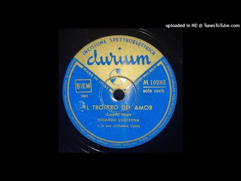 El Tropero Del Amor - Edoardo Lucchina