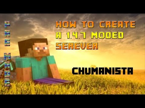 How to create a forge Minecraft server (1.4.7) WORKING 2017 w/pre made