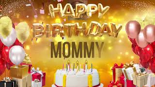 Download lagu MOMMY - Happy Birthday Mommy mp3 Download lagu MOMMY - Happy Birthday Mommy mp3