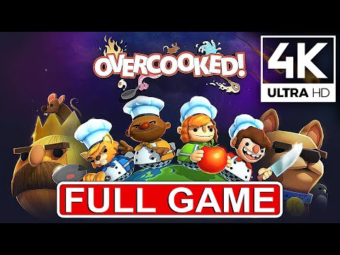 Overcooked: Gameplay Walkthrough Campaign Full Game [4K UHD] No Commentary