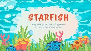 Starfish Practice - Meditation for All Ages with Orlaith O&#39;Sullivan, Wake Up Schools